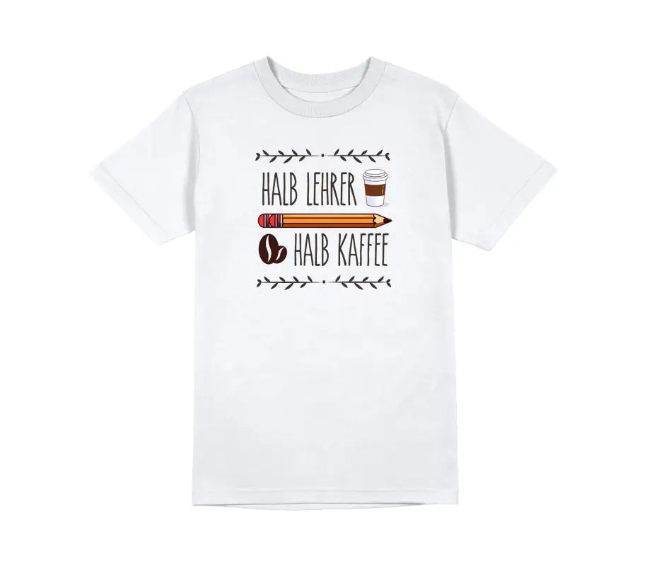 Halb Lehrer Kaffee Herren T - Shirt - S / Weiß