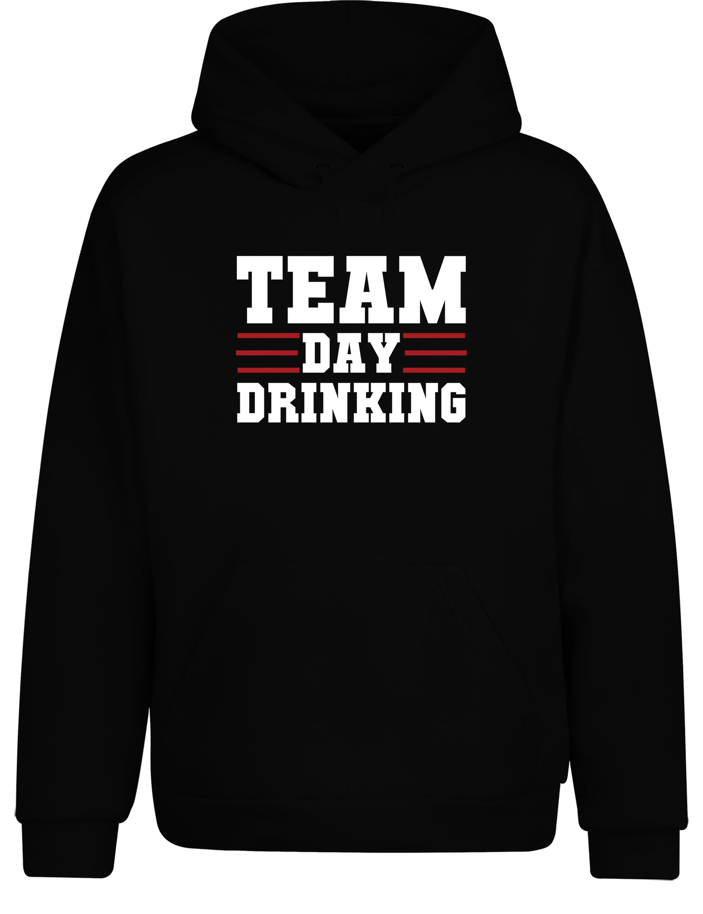 Team Day Drinking Hoodie Kapuzenpullover Unisex - tshirtladen