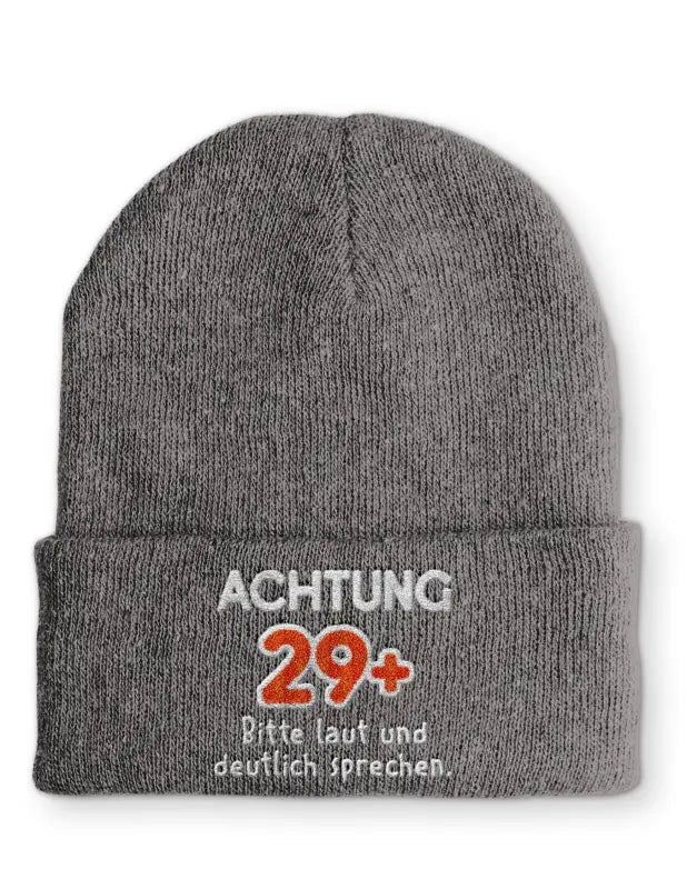 
                  
                    Achtung 29 + Bitte laut und deutlich sprechen. Statement Beanie Mütze mit Spruch - Grey
                  
                