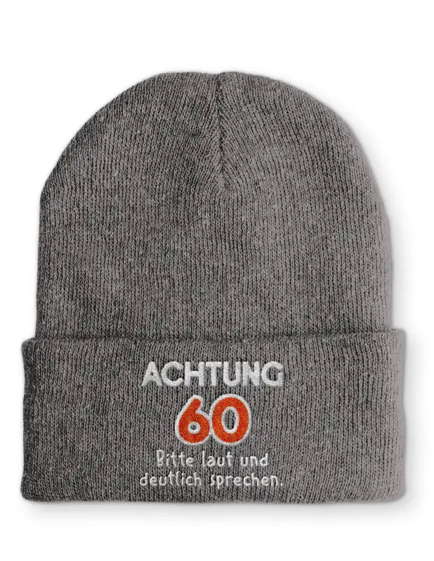 
                      
                        Achtung 60 Bitte laut und deutlich sprechen. Statement Beanie Mütze mit Spruch
                      
                    