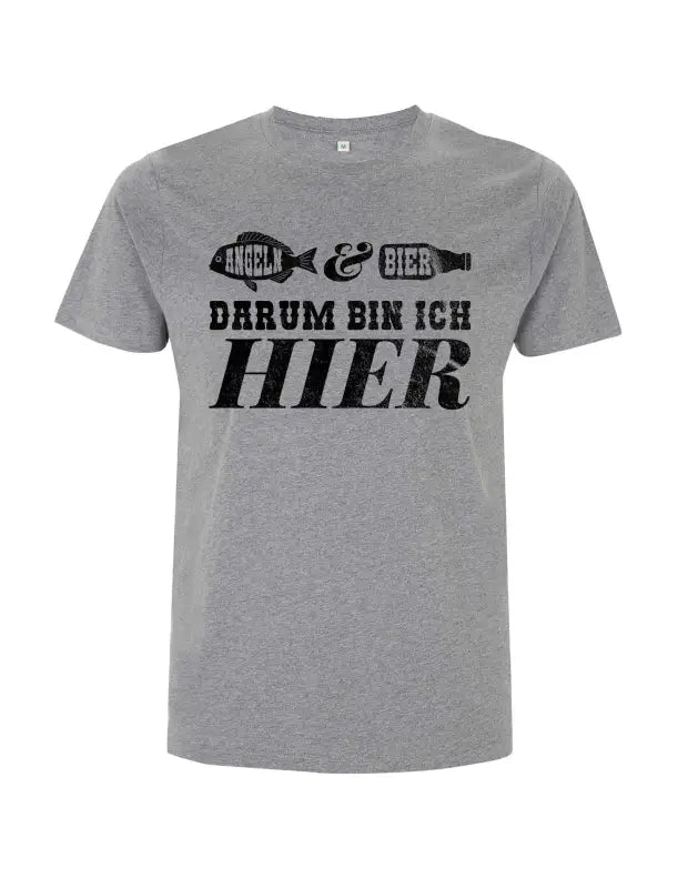 Angeln & Bier Darum Bin Ich Hier Herren T-Shirt günstig - tshirtladen - T-Shirt