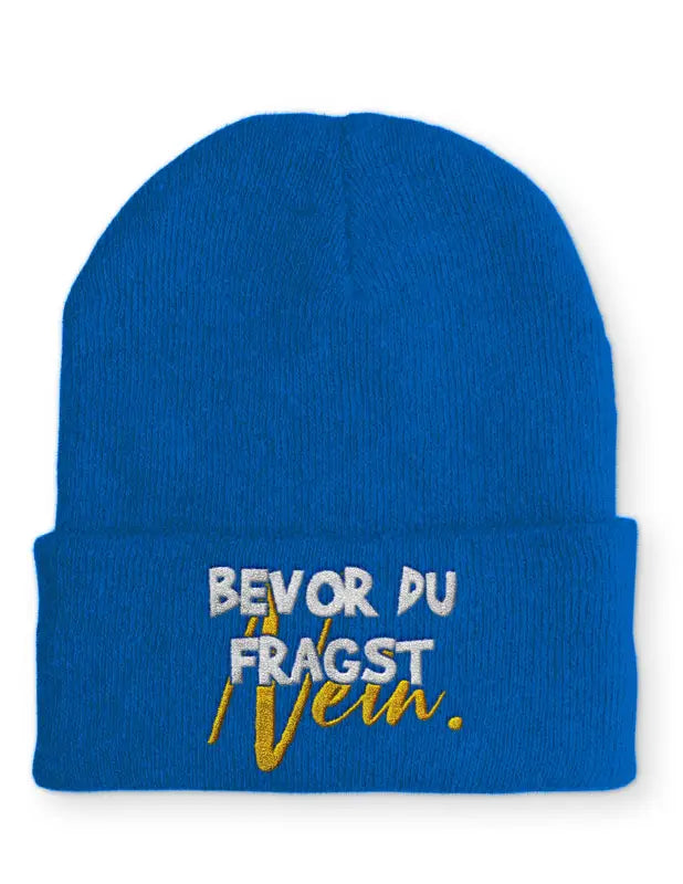 
                      
                        Beanie Mütze Bevor du fragst NEIN! Statement mit Spruch
                      
                    