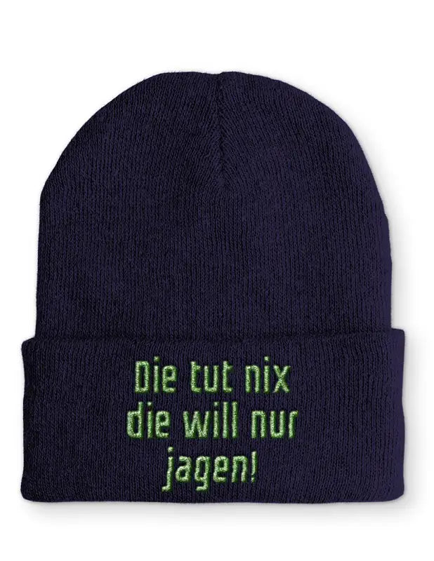 
                      
                        Beanie Mütze Die tut nix will nur jagen! Statement mit Spruch - Navy
                      
                    