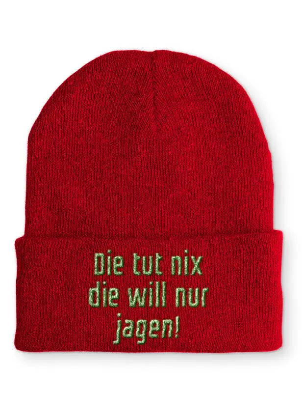 
                      
                        Beanie Mütze Die tut nix will nur jagen! Statement mit Spruch - Rot
                      
                    