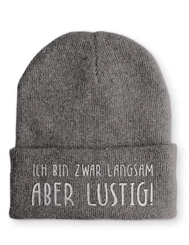 
                      
                        Beanie Mütze Ich bin zwar langsam aber lustig! nach Statement mit Spruch - Grey
                      
                    