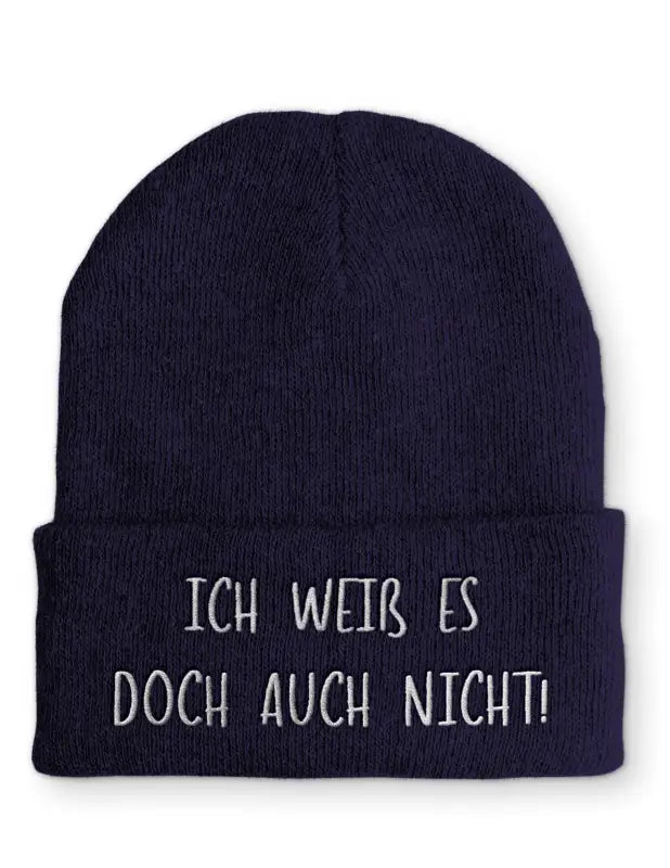 
                      
                        Beanie Mütze Ich weiß es doch auch nicht! Statement mit Spruch - Navy
                      
                    