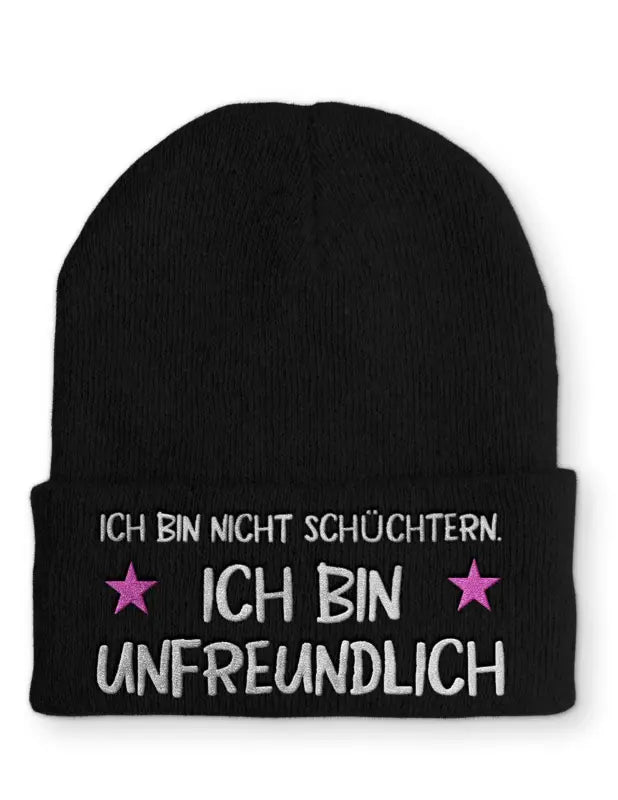 Beanie Mütze Ich bin nicht schüchtern. Ich bin unfreundlich Statement Beanie Mütze mit Spruch - tshirtladen - 