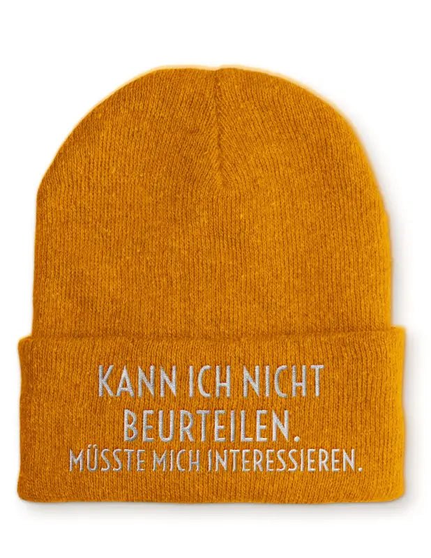 Beanie Mütze Kann ich nicht beurteilen. Müsste mich interessieren. Statement Beanie Mütze mit Spruch - tshirtladen - 