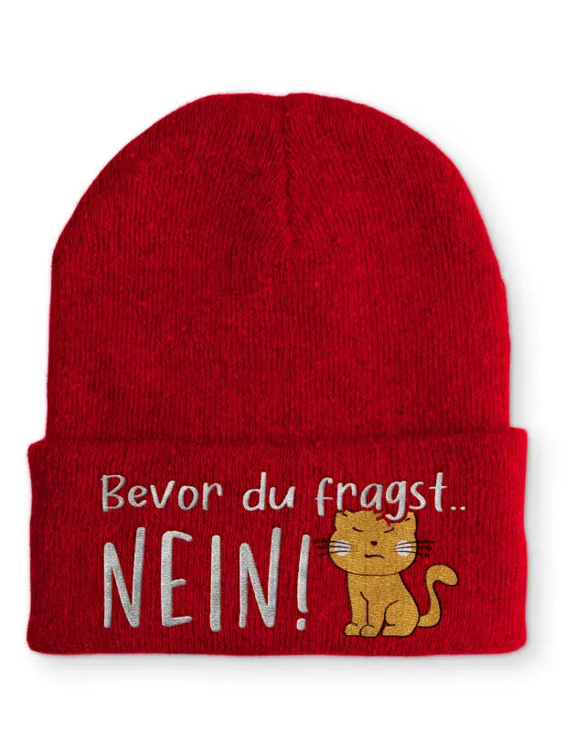 Bevor du fragst... NEIN Katze Wintermütze perfekt für die kalte Jahreszeit - Rot