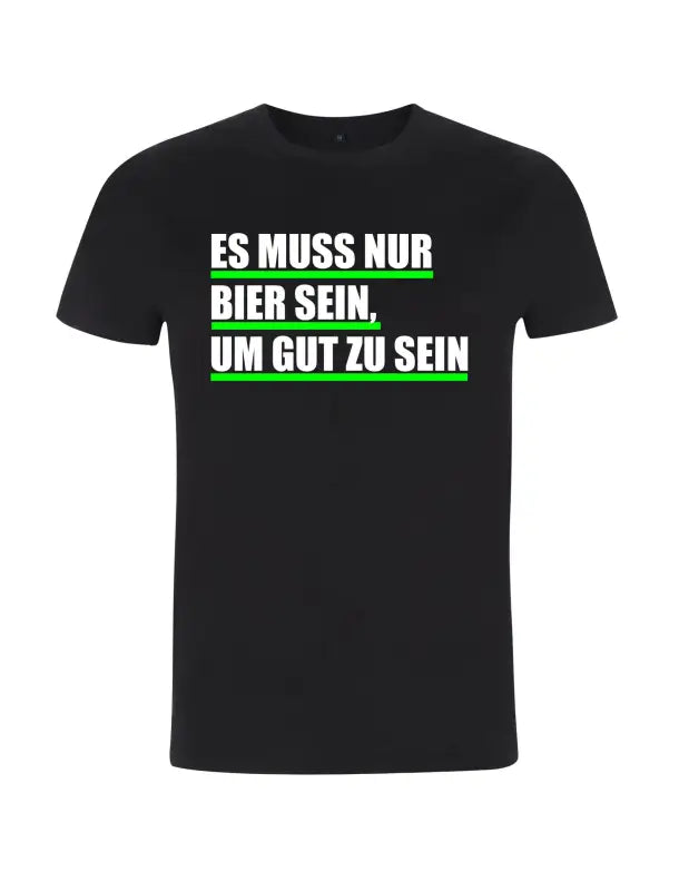 
                      
                        Biervereinigung Es muss nur Bier sein - XS / Schwarz
                      
                    