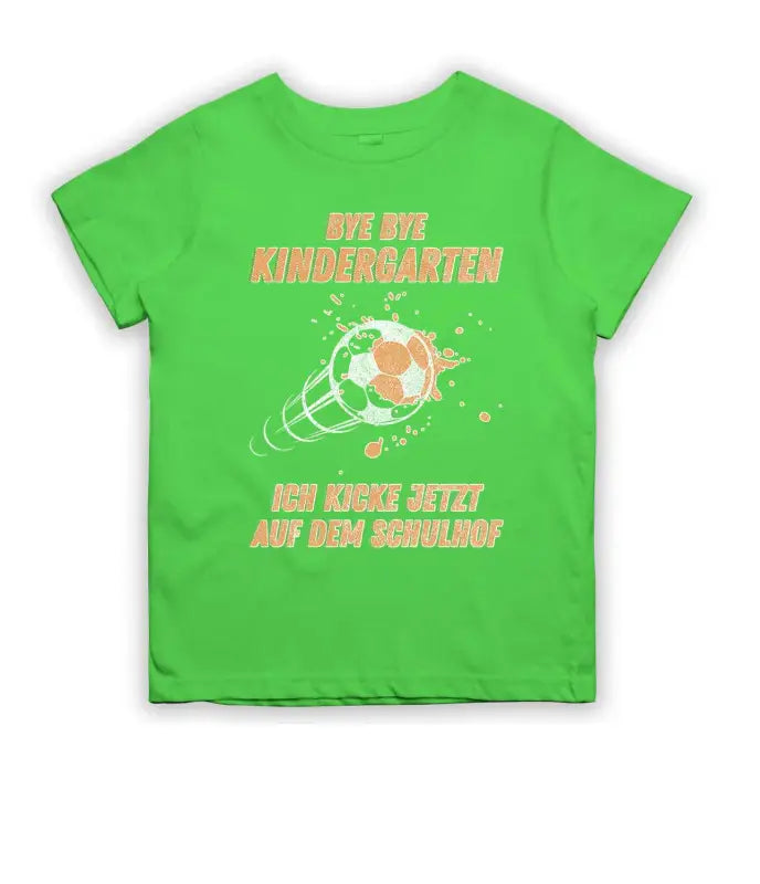 Bye Bye Kindergarten Schulanfang T-Shirt Kinder