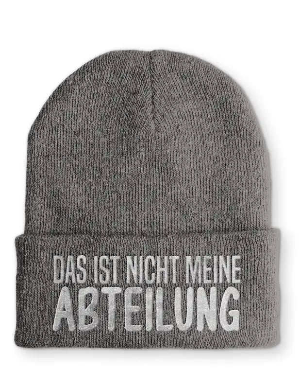 
                      
                        Das ist nicht meine Abteilung Statement Beanie Mütze mit Spruch - Grey
                      
                    