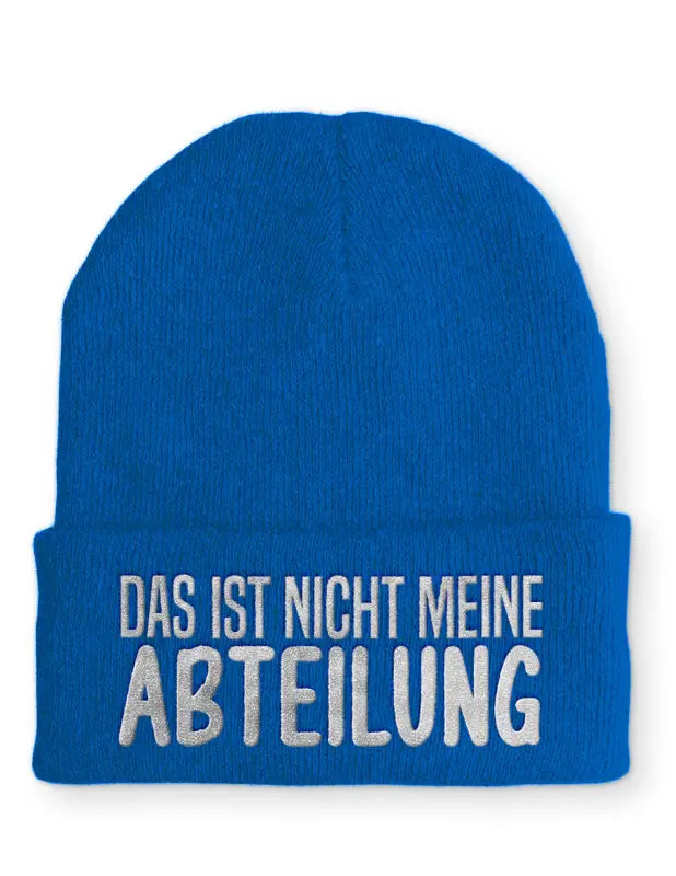 
                      
                        Das ist nicht meine Abteilung Statement Beanie Mütze mit Spruch - Royal
                      
                    