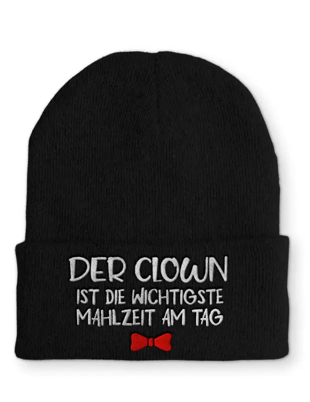 Der Clown ist die wichtigste Mahlzeit am Tag Lagerfeuer Statement Beanie Mütze mit Spruch - Black