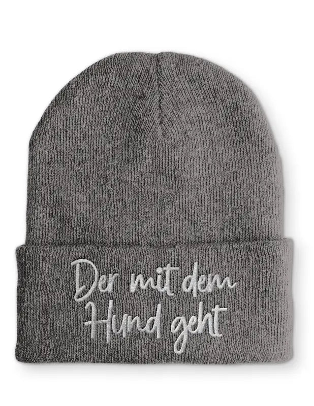 Der mit dem Hund geht Statement Beanie Mütze mit Spruch - tshirtladen - Mütze