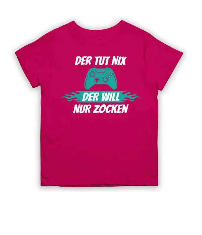 Der tut nix der will nur zocken!  T-Shirt Kinder