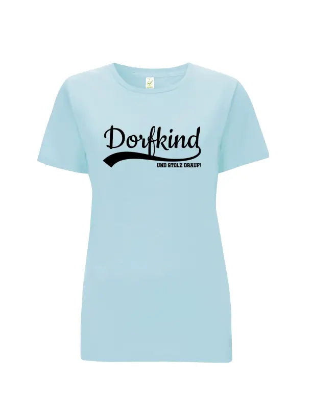 
                      
                        Dorfkind und stolz drauf! Damen Basic T - Shirt - S / Aquamarin
                      
                    