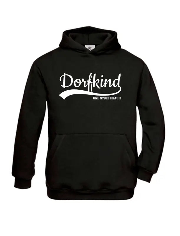 
                      
                        Dorfkind und stolz drauf! Hoodie Kinder
                      
                    