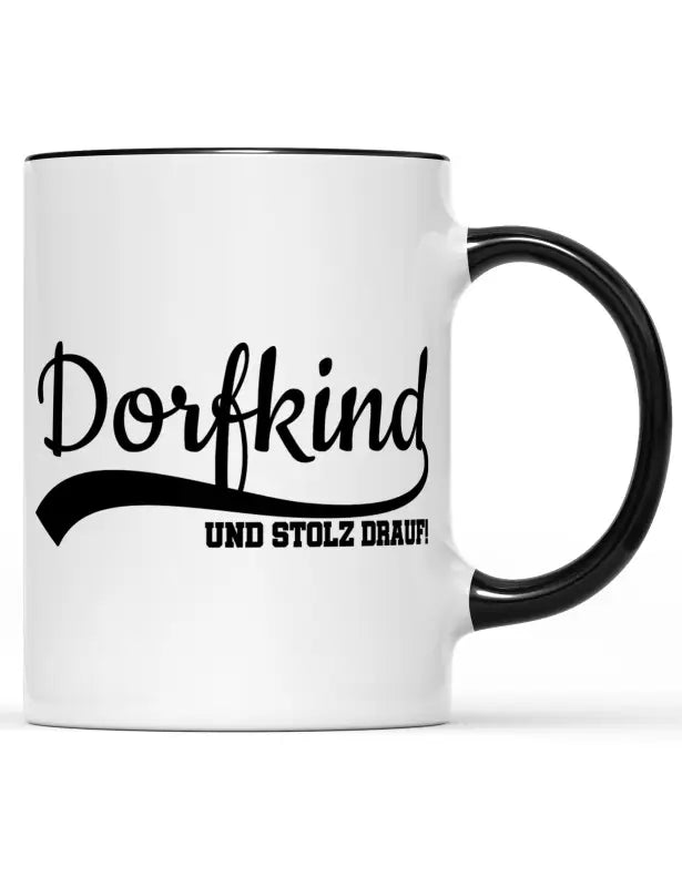 
                  
                    Dorfkind und stolz drauf! Tasse weiß - Schwarz
                  
                