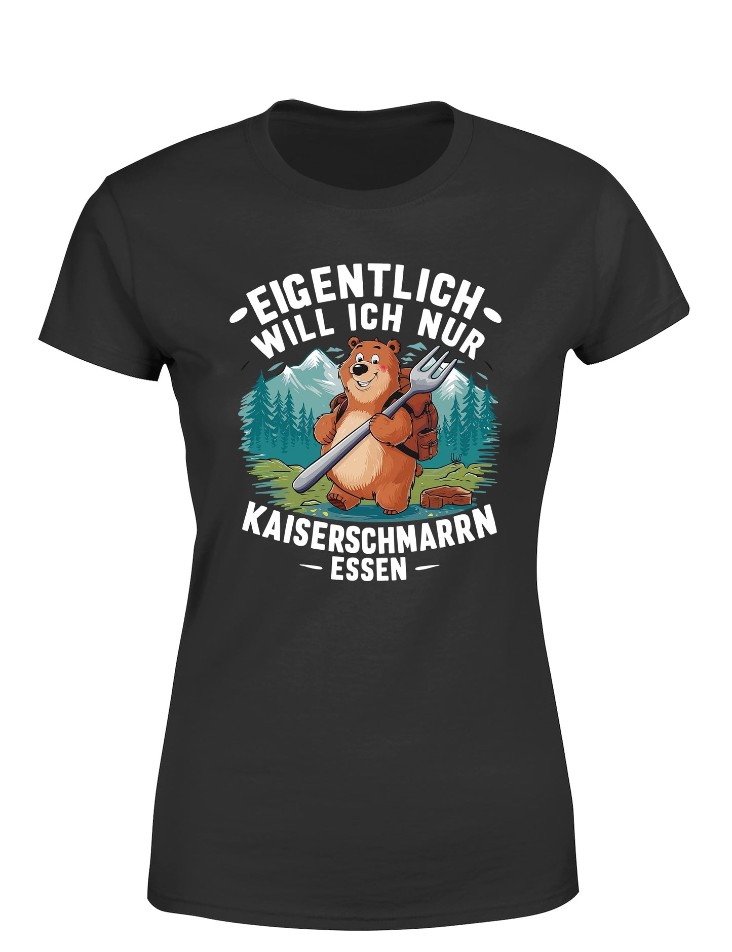 Eigentlich will ich nur Kaiserschmarrn essen Damen T-Shirt - tshirtladen