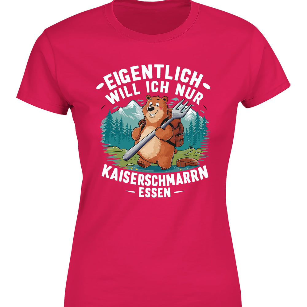 
                      
                        Eigentlich will ich nur Kaiserschmarrn essen Damen T-Shirt - tshirtladen
                      
                    