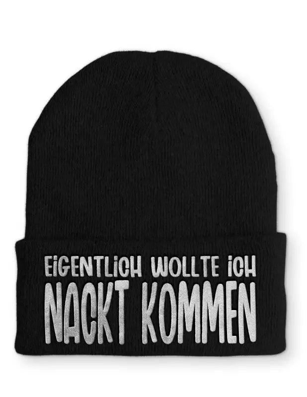 
                      
                        Eigentlich wollte ich Nackt kommen Beanie perfekt für die kalte Jahreszeit - Black
                      
                    