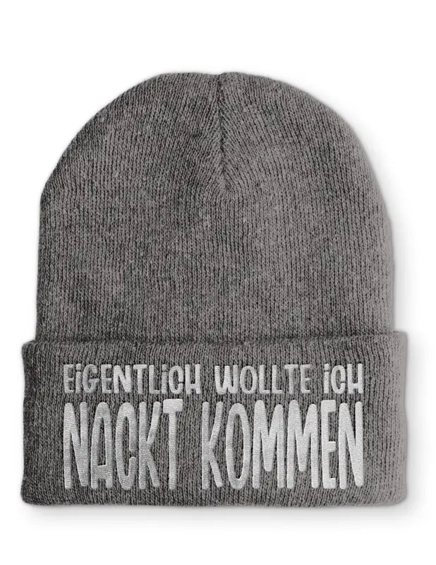 
                      
                        Eigentlich wollte ich Nackt kommen Beanie perfekt für die kalte Jahreszeit - Grey
                      
                    