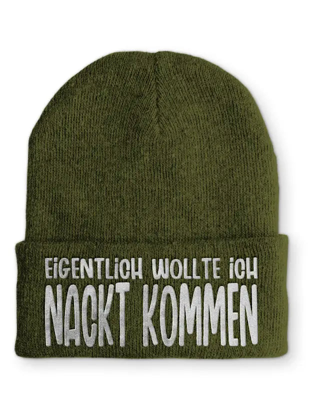 
                      
                        Eigentlich wollte ich Nackt kommen Beanie perfekt für die kalte Jahreszeit - Olive
                      
                    