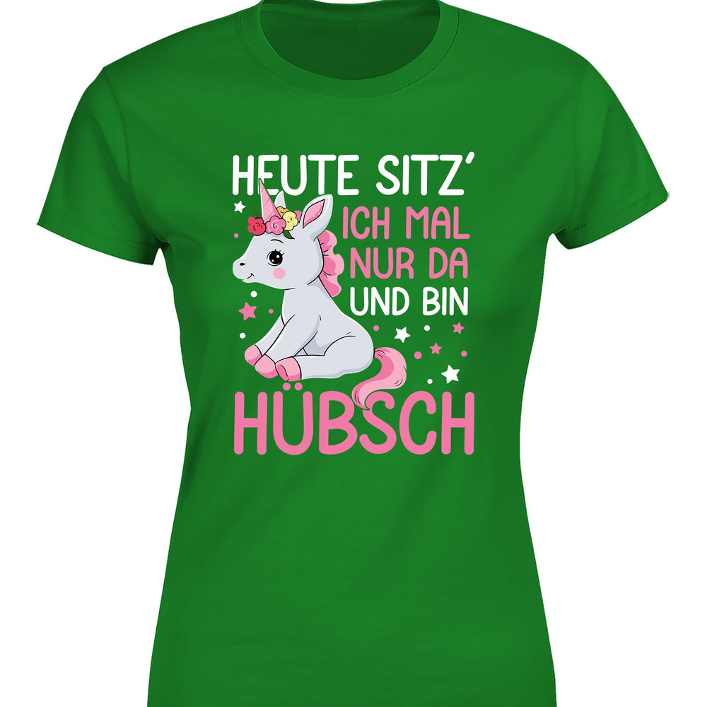 
                      
                        Einhörner heute sitz´ ich mal nur da und bin hübsch Damen T-Shirt
                      
                    