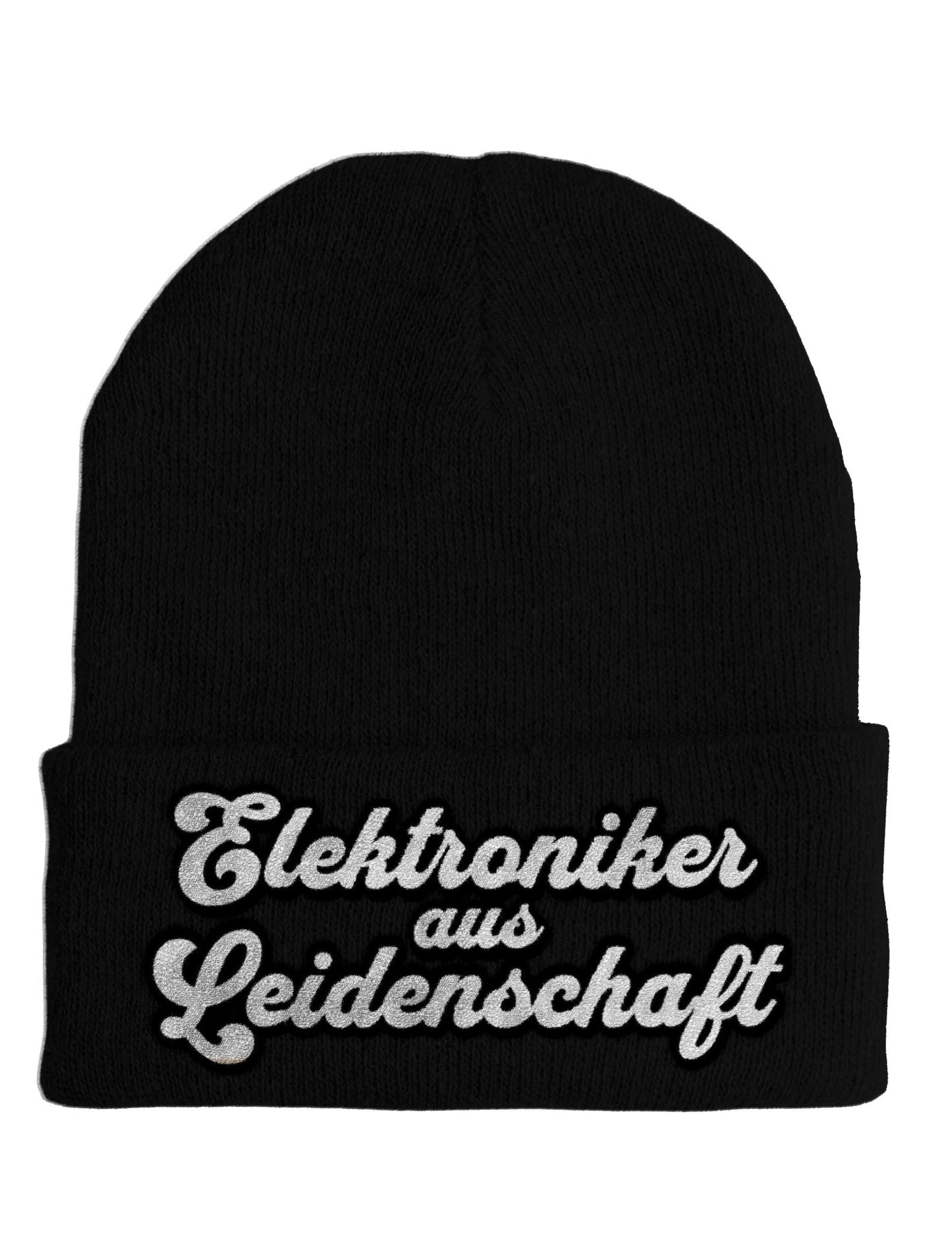 Elektroniker aus Leidenschaft - Beanie - Mütze mit Spruch - tshirtladen - Mütze
