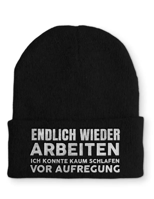 
                      
                        Endlich wieder arbeiten ich konnte kaum schlafen vor Aufregung Statement Beanie Mütze mit Spruch - Black
                      
                    