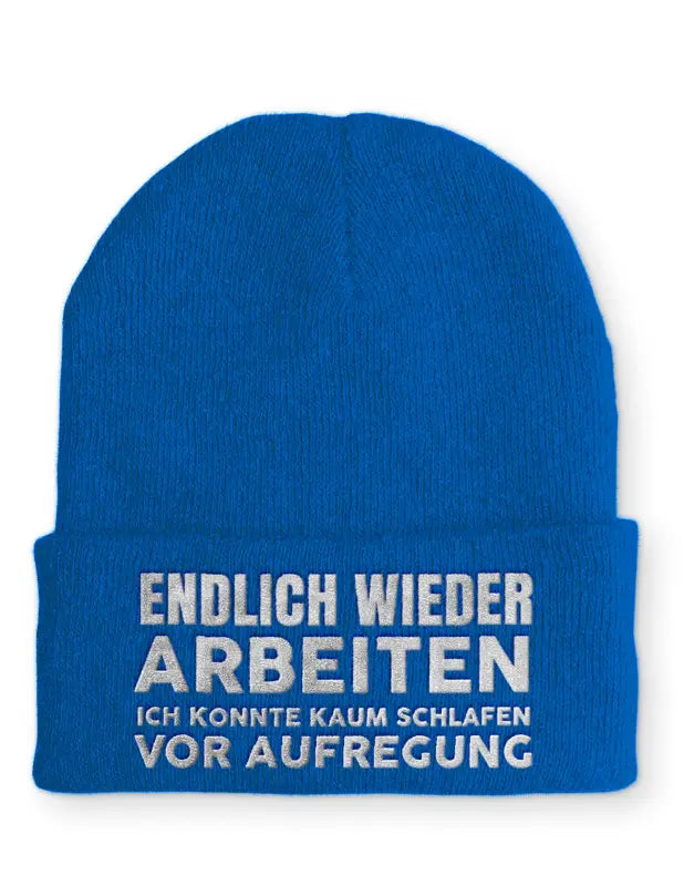 
                      
                        Endlich wieder arbeiten ich konnte kaum schlafen vor Aufregung Statement Beanie Mütze mit Spruch - Royal
                      
                    