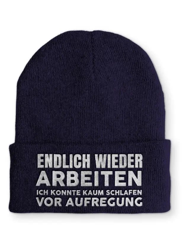 Endlich wieder arbeiten ich konnte kaum schlafen vor Aufregung Statement Beanie Mütze mit Spruch - tshirtladen - Mütze