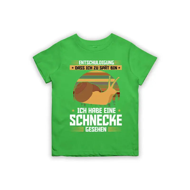 Entschuldigung dass ich zu spät bin... ich habe eine Schnecke gesehen Kinder T-Shirt