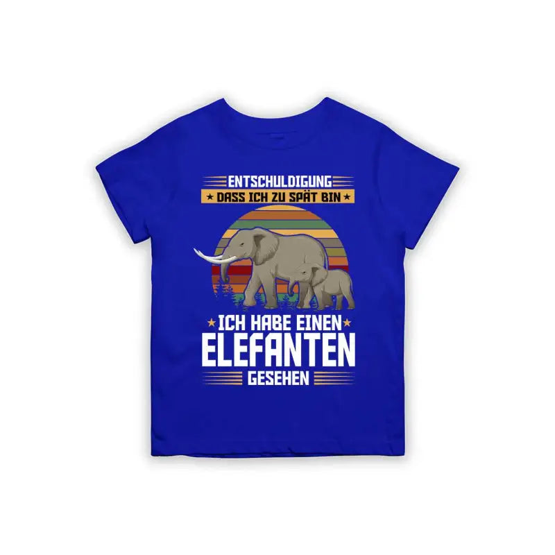 
                      
                        Entschuldigung dass ich zu spät bin... ich habe einen Elefanten gesehen Kinder T-Shirt
                      
                    