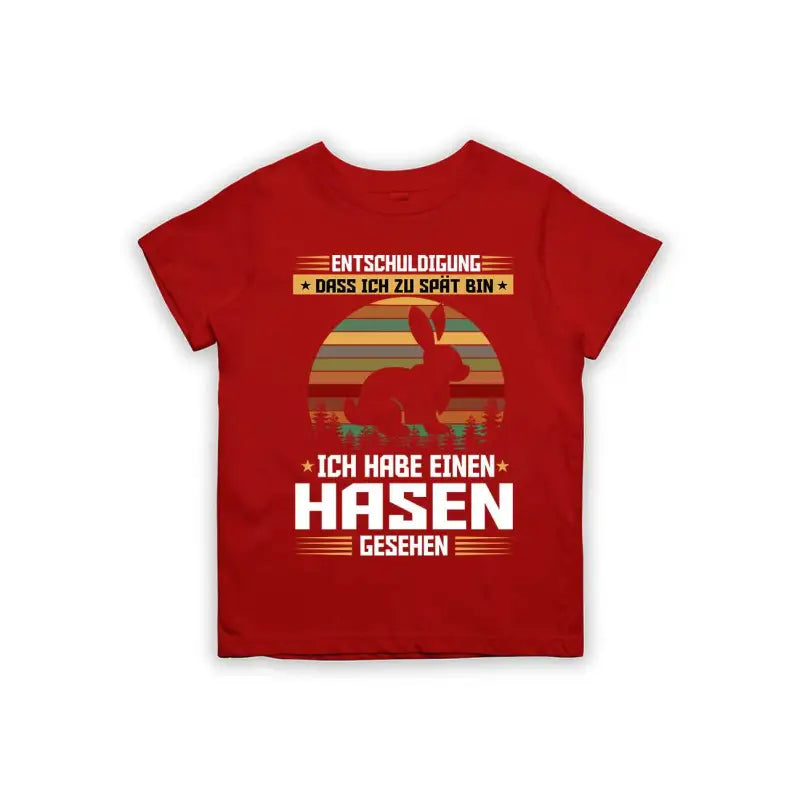 
                      
                        Entschuldigung dass ich zu spät bin... ich habe einen Hasen gesehen Kinder T-Shirt
                      
                    