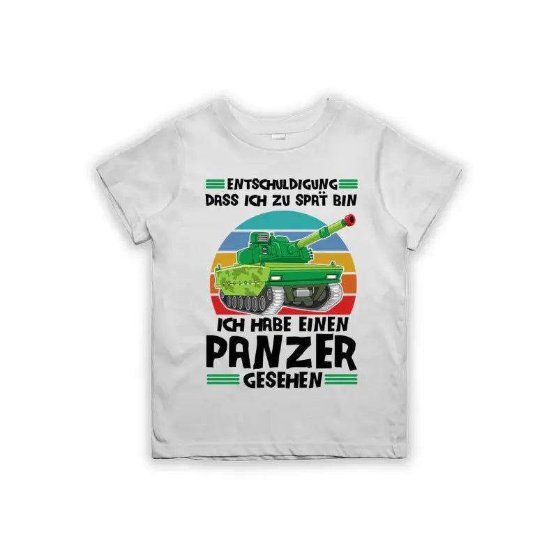 
                      
                        Entschuldigung dass ich zu spät bin... ich habe einen Panzer gesehen Kinder T-Shirt
                      
                    