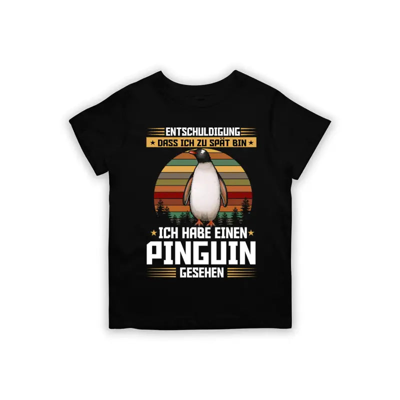 
                      
                        Entschuldigung dass ich zu spät bin... habe einen Pinguin gesehen Kinder T - Shirt - 92 - 98 / Schwarz
                      
                    