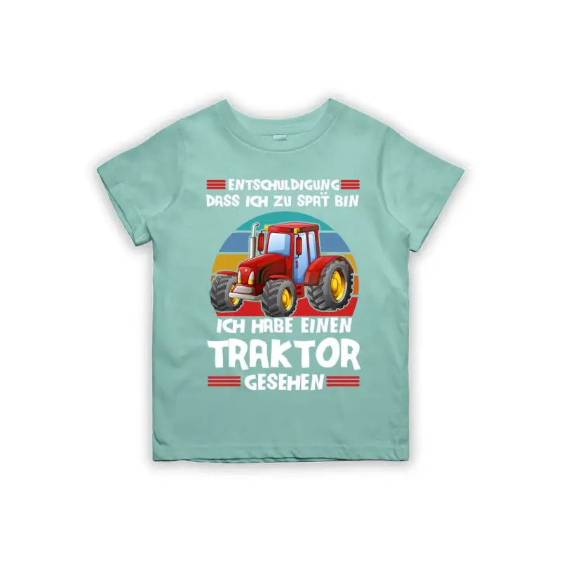 
                      
                        Entschuldigung dass ich zu spät bin... ich habe einen Traktor gesehen Kinder T-Shirt
                      
                    