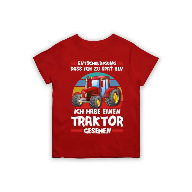 
                      
                        Entschuldigung dass ich zu spät bin... ich habe einen Traktor gesehen Kinder T-Shirt
                      
                    