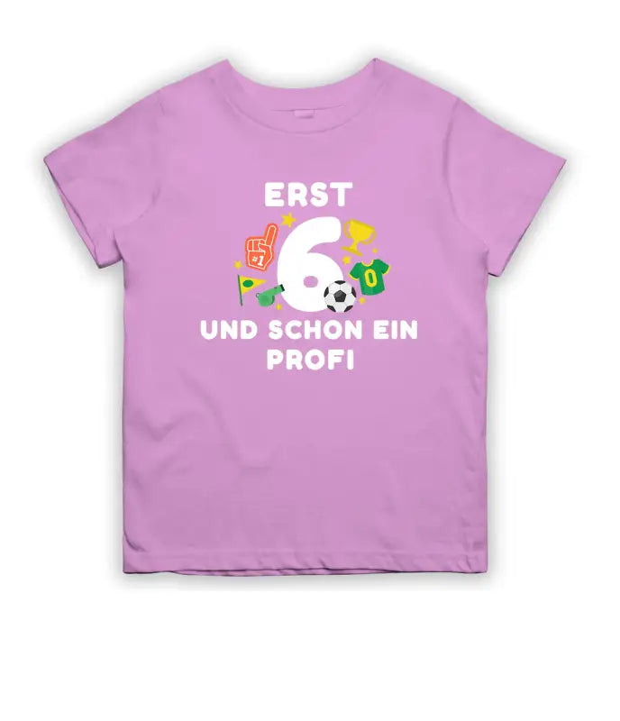 Erst 6 Jahre und schon ein Profi T - Shirt Kinder Geburtstag - 104 - 110 / Light Pink