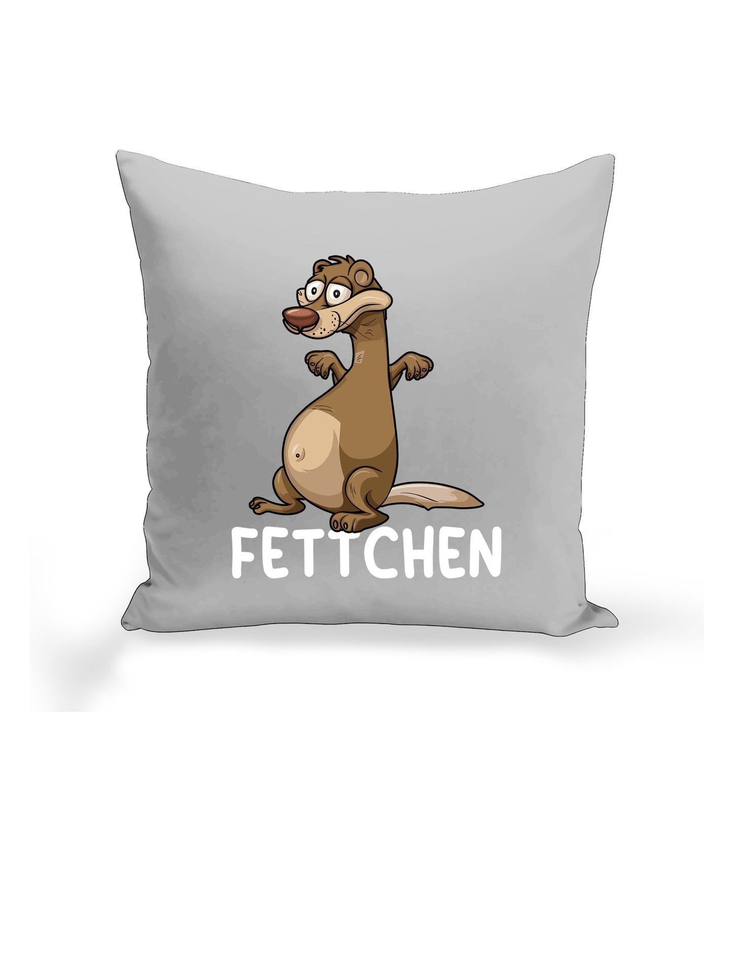 Fettchen – Das freche Statement Kissen - tshirtladen - Kissen