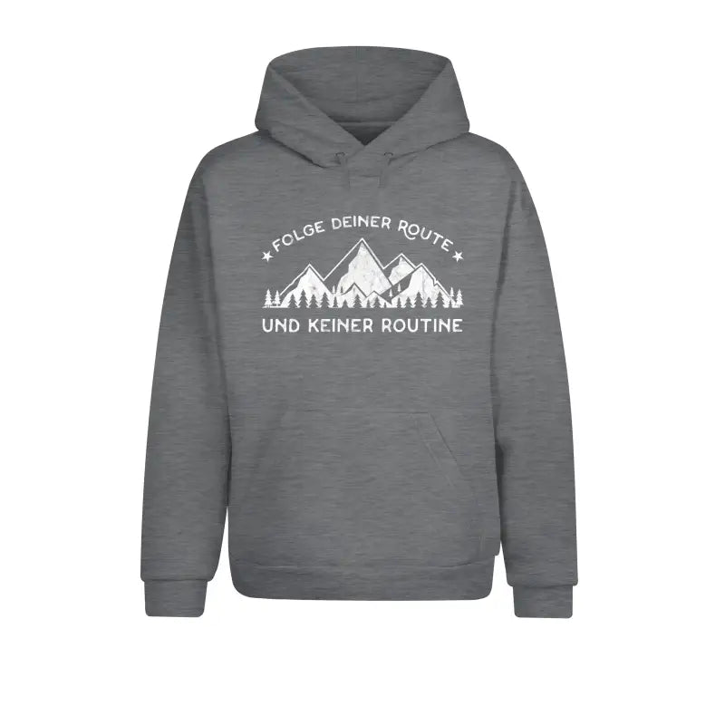 Folge deiner Route und keiner Routine Outdoor & Wandern Hoodie Unisex - XS / Sports Grey