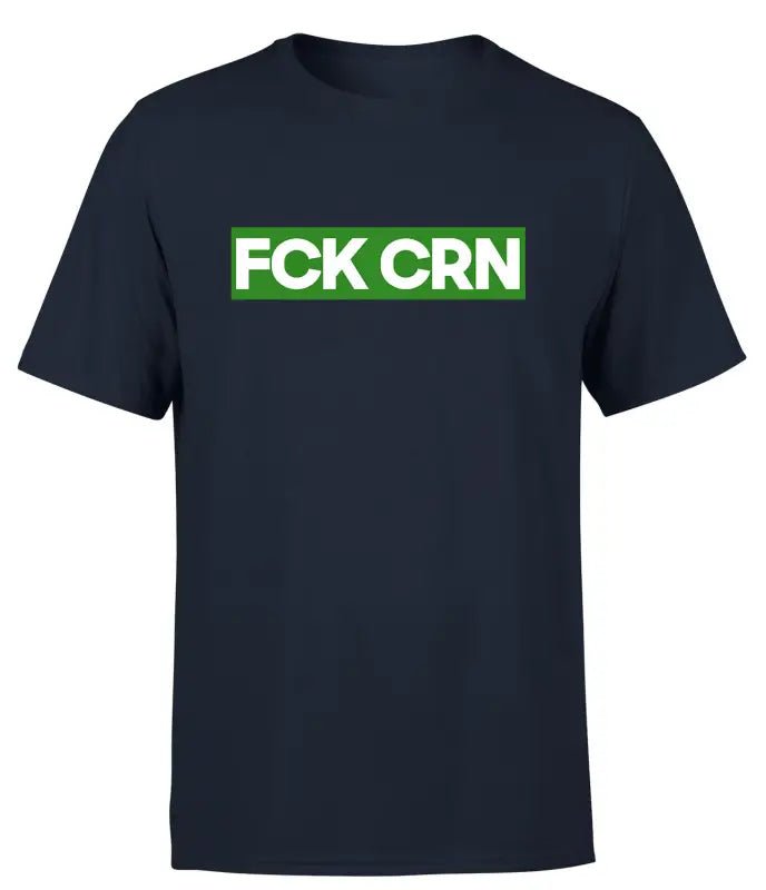 Fuck Corona Statementshirt Green Edition Funshirt T-Shirt Herren - tshirtladen - 