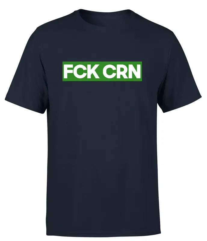 Fuck Corona Statementshirt Green Edition Funshirt T - Shirt Herren - S / Navy