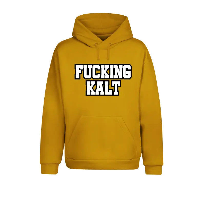 
                      
                        FUCKING KALT Statement Hoodie Unisex - XS / Mustard
                      
                    