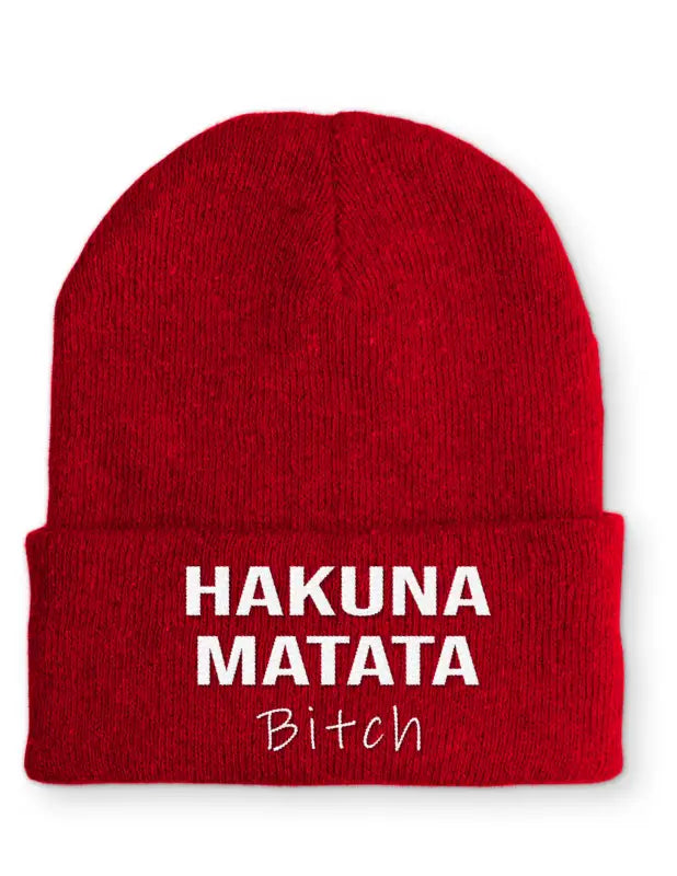 Hakuna Matata Bitch Beanie Wintermütze Mütze mit Spruch - Rot