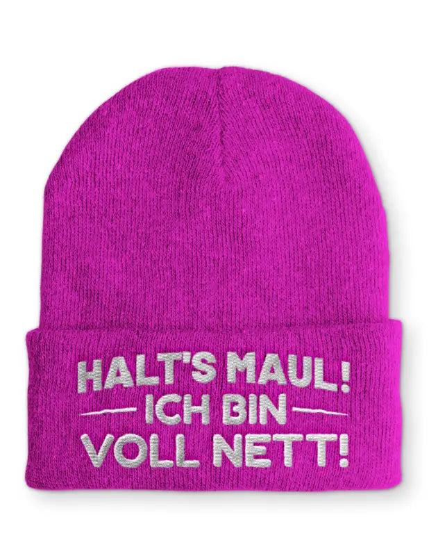 Halt´s Maul! Ich bin voll Nett! Wintermütze Spruchmütze Beanie perfekt für die kalte Jahreszeit - Pink