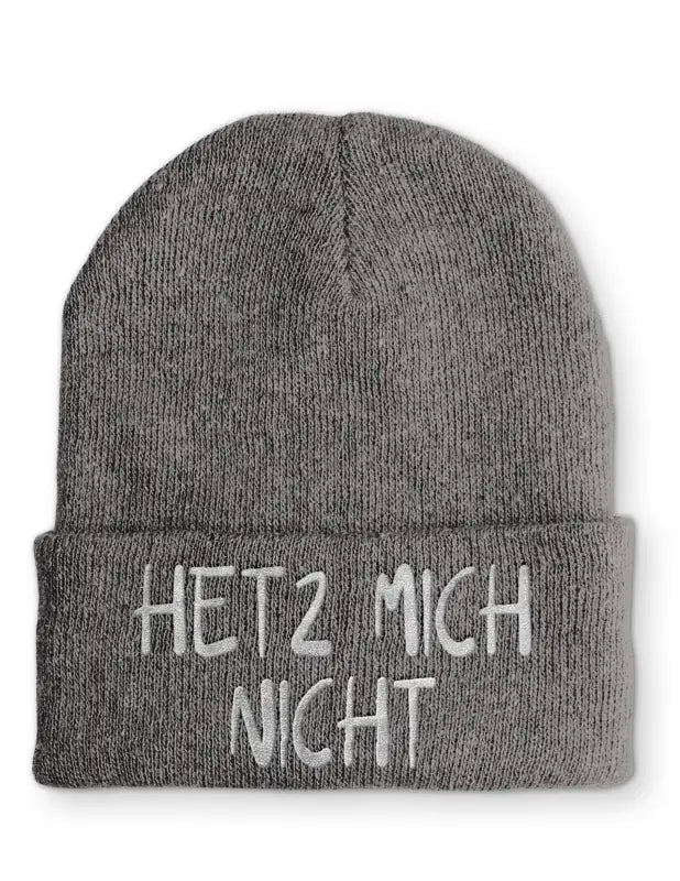 
                      
                        Hetz mich nicht Statement Beanie Mütze mit Spruch - Grey
                      
                    