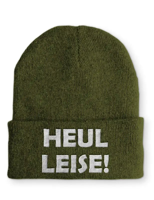 Heul Leise! Statement Mütze mit Spruch - Olive